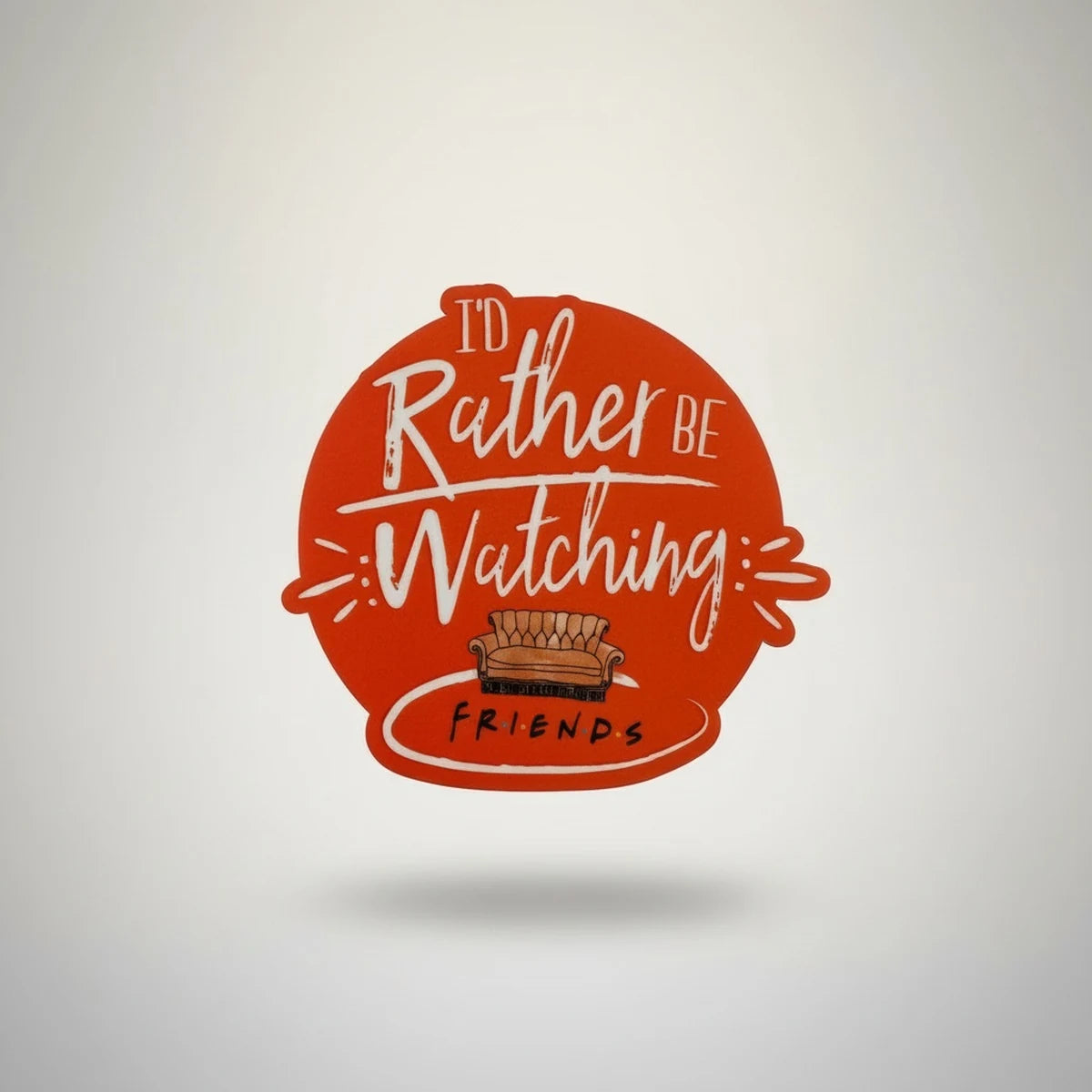 Friends Bardak Altlığı I'd Ratcher Be Watching Turuncu — Sihir Dükkanı