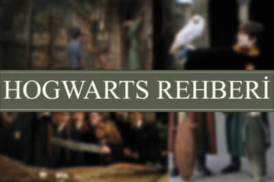 Hogwarts'ta Hayatta Kalma Rehberi